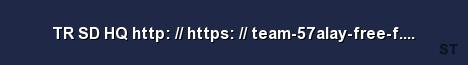 TR SD HQ http https team 57alay free f wixsite Server Banner