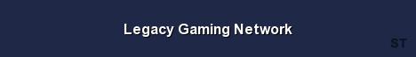 Legacy Gaming Network Server Banner