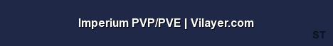 Imperium PVP PVE Vilayer com Server Banner