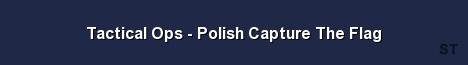 Tactical Ops Polish Capture The Flag Server Banner