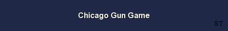 Chicago Gun Game Server Banner
