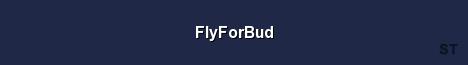 FlyForBud Server Banner