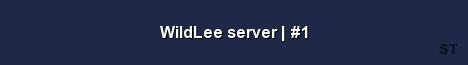 WildLee server 1 Server Banner