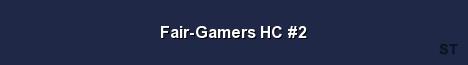 Fair Gamers HC 2 Server Banner