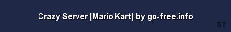 Crazy Server Mario Kart by go free info 