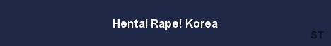 Hentai Rape Korea Server Banner