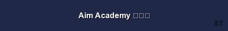 Aim Academy Server Banner