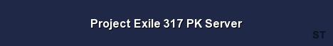 Project Exile 317 PK Server Server Banner