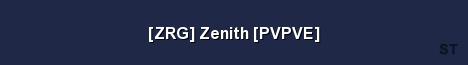 ZRG Zenith PVPVE 