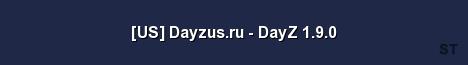 US Dayzus ru DayZ 1 9 0 Server Banner