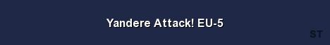Yandere Attack EU 5 Server Banner