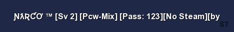 ƝƛƦƇƠ Sv 2 Pcw Mix Pass 123 No Steam by 
