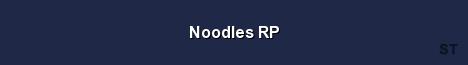 Noodles RP 