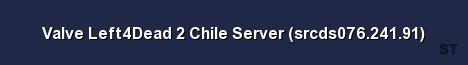 Valve Left4Dead 2 Chile Server srcds076 241 91 Server Banner