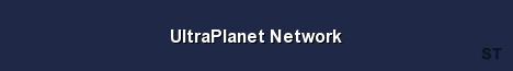 UltraPlanet Network Server Banner