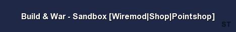 Build War Sandbox Wiremod Shop Pointshop Server Banner