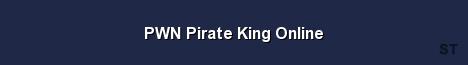 PWN Pirate King Online Server Banner