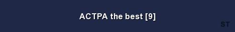 ACTPA the best 9 Server Banner
