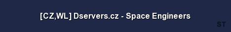 CZ WL Dservers cz Space Engineers Server Banner