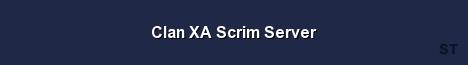 Clan XA Scrim Server Server Banner