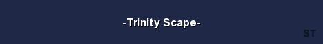 Trinity Scape Server Banner