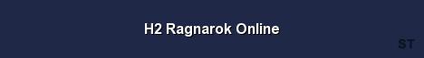 H2 Ragnarok Online Server Banner
