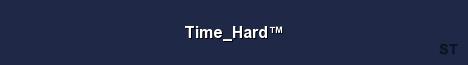 Time Hard Server Banner