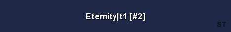 Eternity t1 2 Server Banner