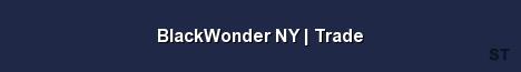 BlackWonder NY Trade 