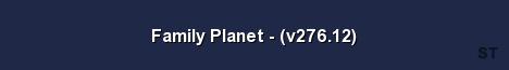 Family Planet v276 12 Server Banner