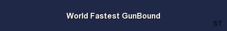 World Fastest GunBound Server Banner