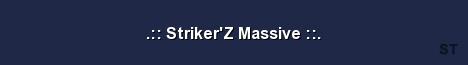 Striker Z Massive Server Banner