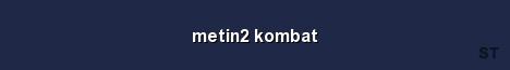 metin2 kombat Server Banner