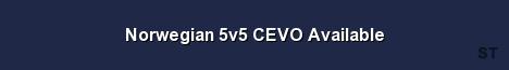 Norwegian 5v5 CEVO Available Server Banner