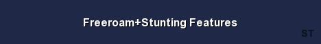 Freeroam Stunting Features Server Banner