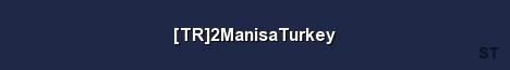 TR 2ManisaTurkey Server Banner