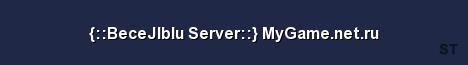 BeceJIbIu Server MyGame net ru Server Banner