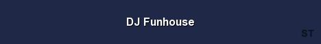 DJ Funhouse Server Banner