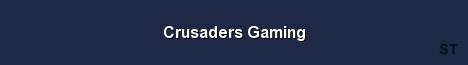 Crusaders Gaming Server Banner