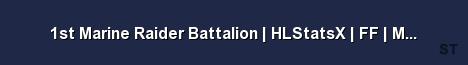 1st Marine Raider Battalion HLStatsX FF Medic Server Banner