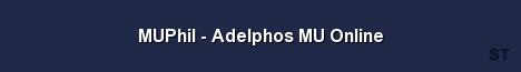 MUPhil Adelphos MU Online Server Banner