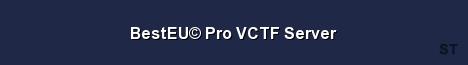 BestEU Pro VCTF Server Server Banner