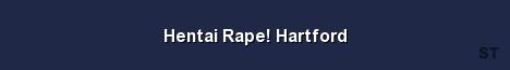 Hentai Rape Hartford 