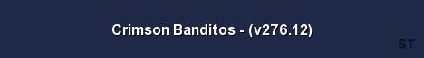 Crimson Banditos v276 12 Server Banner