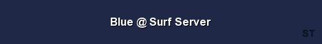 Blue Surf Server Server Banner