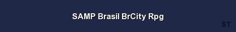 SAMP Brasil BrCity Rpg 