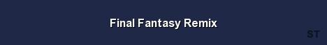 Final Fantasy Remix Server Banner