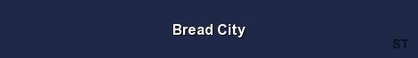 Bread City Server Banner