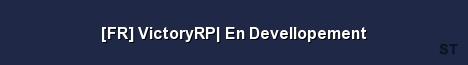 FR VictoryRP En Devellopement Server Banner