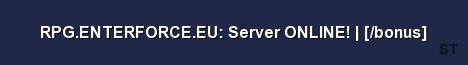 RPG ENTERFORCE EU Server ONLINE bonus 